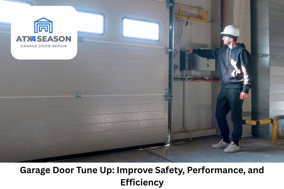 Garage Door Tune Up: Improve Safety, Performance, and Efficiency