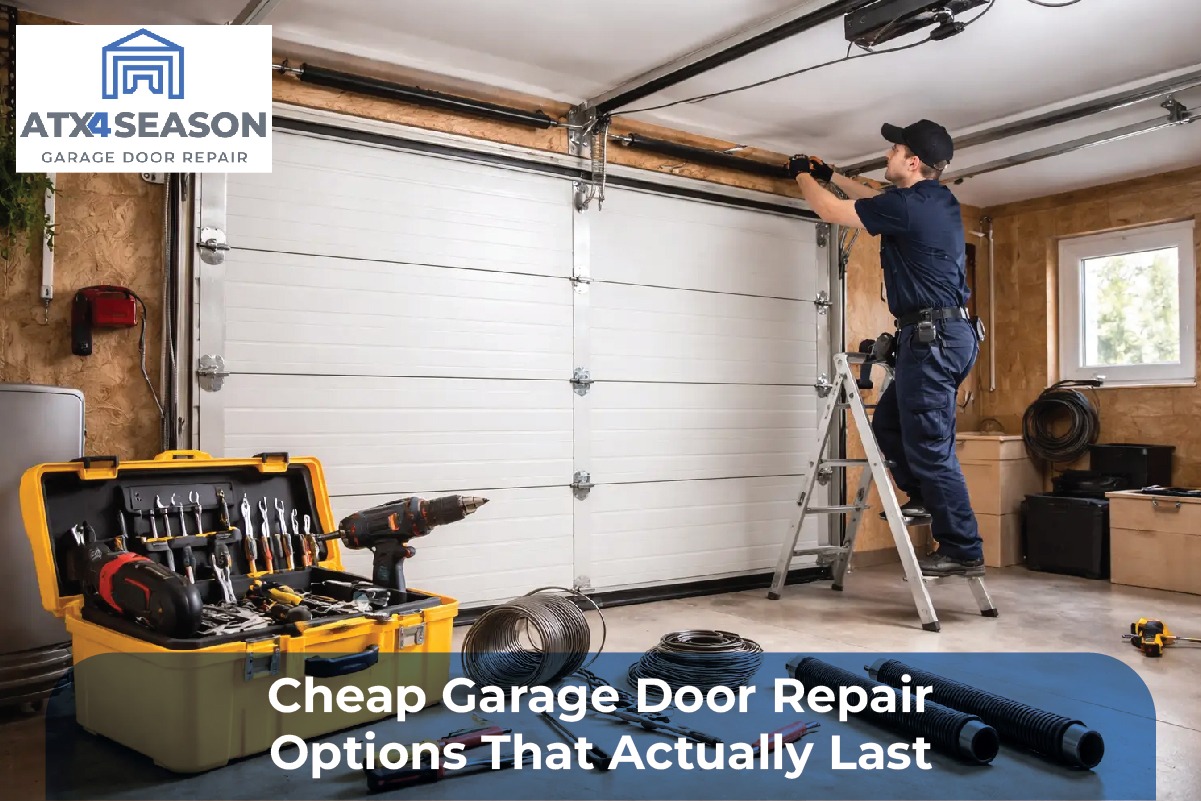 Cheap Garage Door Repair Options That Actually Last